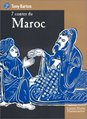 Sept contes du Maroc