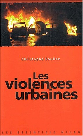les violences urbaines