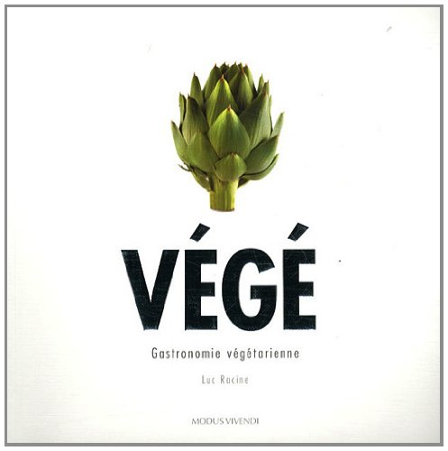 Végé : Gastronomie végétarienne