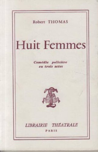 Huit femmes