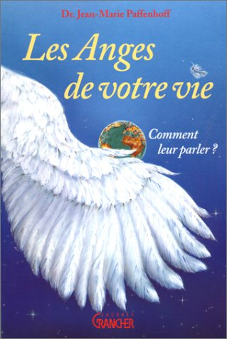 Les anges de votre vie