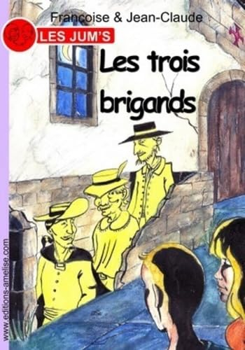 Les trois brigands
