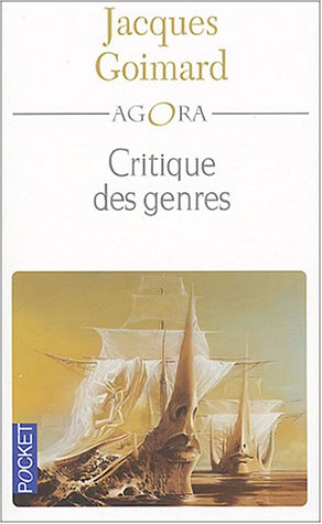 Univers sans limites. Vol. 4. Critique des genres