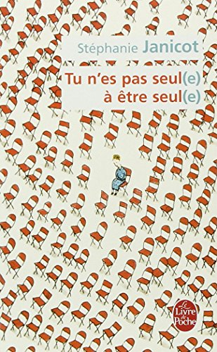 Tu n'es pas seul(e) à être seul(e)
