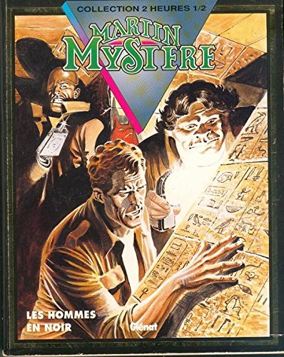 Martin Mystère. Vol. 2. Les hommes en noir