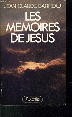 les memoires de jesus