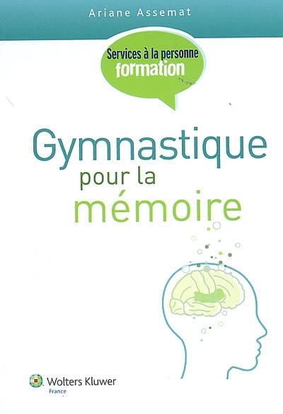 Gymnastique pour la mémoire