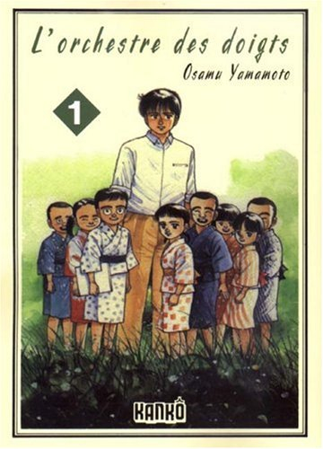 L'orchestre des doigts. Vol. 1