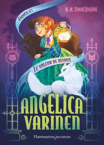 Angelica Varinen. Vol. 1. Le voleur de bijoux