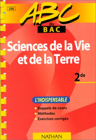 abc du bac, sciences de la vie et de la terre, niveau seconde