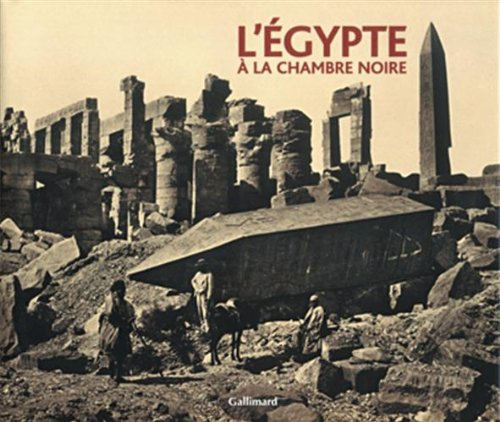 L'Egypte à la chambre noire