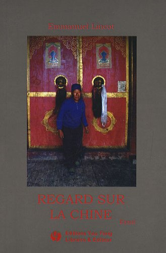 Regard sur la Chine : essai