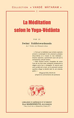 La méditation selon le yoga-védânta
