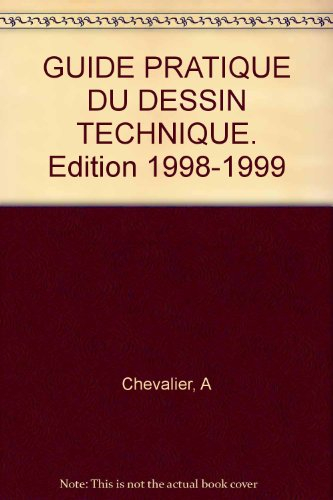 Guide pratique du dessin technique