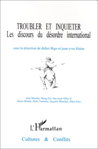 Cultures & conflits, n° 19-20. Troubler et inquiéter : les discours du désordre international