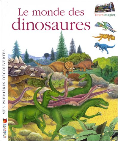 Le monde des dinosaures