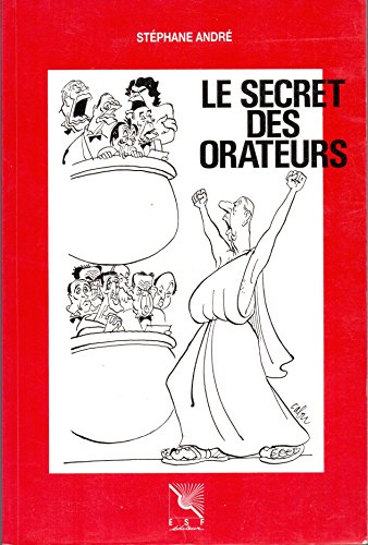 Le Secret des orateurs