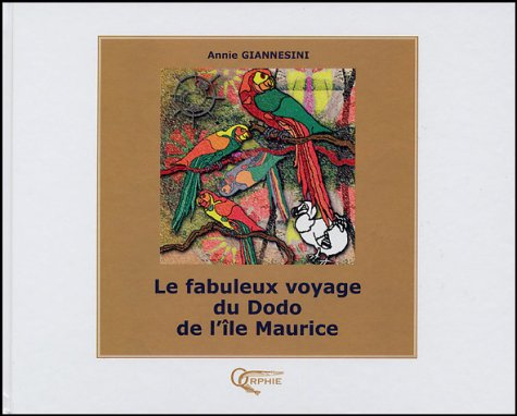 Le fabuleux voyage du dodo