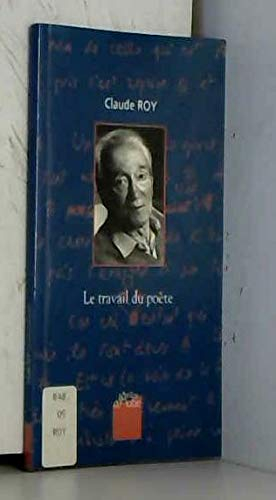 Le travail du poète