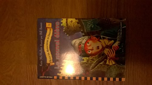 L'école des massacreurs de dragons. Vol. 1. Le nouvel élève