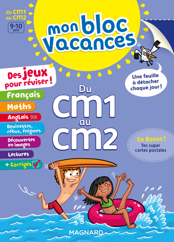 Mon bloc vacances : du CM1 au CM2, 9-10 ans