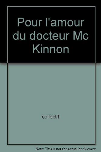 Pour l'amour du Dr McKinnon : hôpital du parc