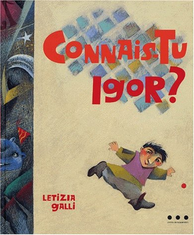 Connais-tu Igor ?