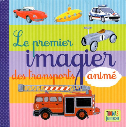 Le premier imagier des transports animé