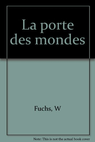 La Porte des mondes