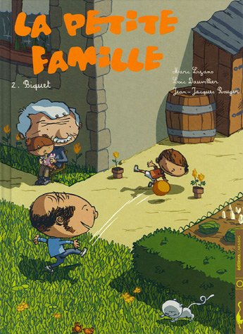 La petite famille. Vol. 2. Biquet
