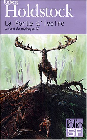 La forêt des Mythagos. Vol. 4. La porte d'ivoire. La femme des neiges