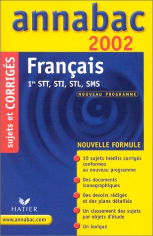 français 1ère séries technologiques stt, sti, stl, sms. corrigés 2002