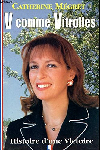 v comme vitrolles : histoire d'une victoire (collection idées en poche)