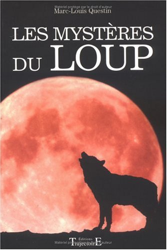 Les mystères du loup