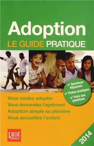 Adoption : le guide pratique