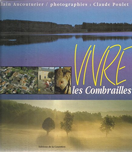 vivre les combrailles