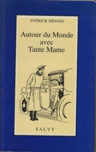 Autour du monde avec tante Mame
