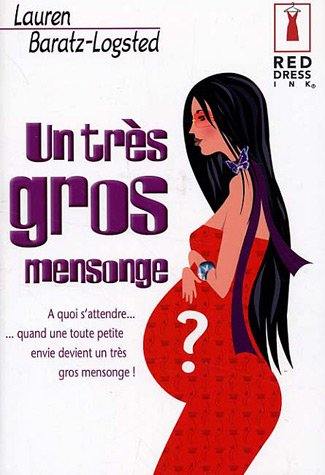 Un très gros mensonge