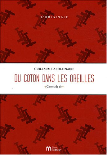 Du coton dans les oreilles : carnet de tir