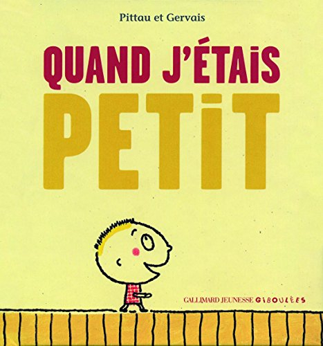 Quand j'étais petit