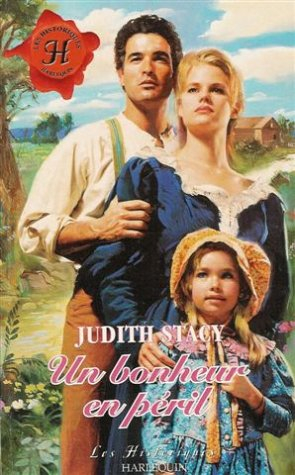 Un bonheur en péril