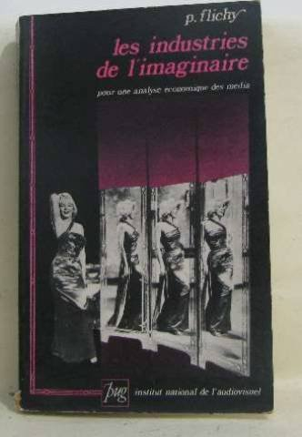 les industries de l'imaginaire