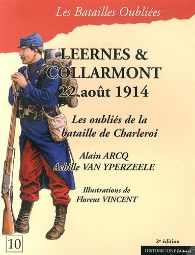 Leernes & Collarmont : 22 août 1914 : les oubliés de la bataille de Charleroi
