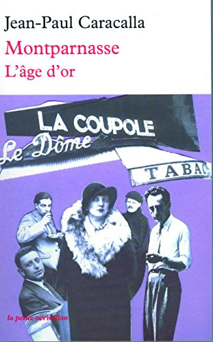 Montparnasse : l'âge d'or