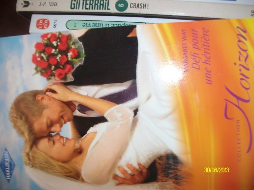 Défi pour une héritière