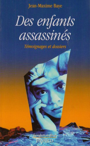 Des enfants assassinés
