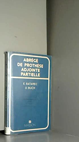 Abrégé de prothèse adjointe partielle