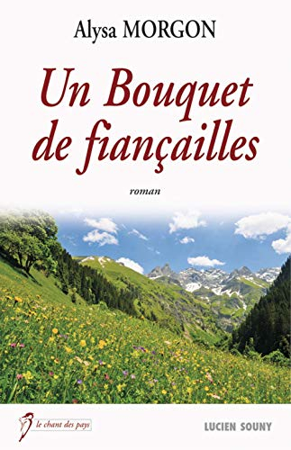 Un bouquet de fiançailles