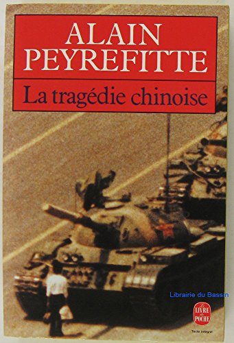 La Tragédie chinoise