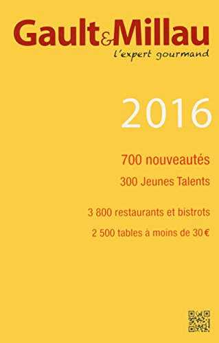 Gault & Millau 2016 : l'expert gourmand